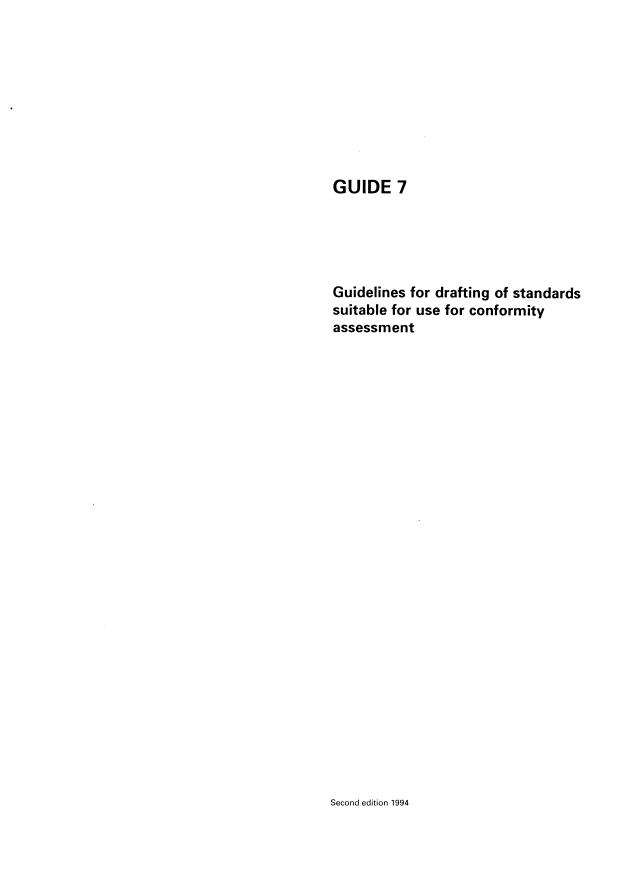 ISO/IEC Guide 7:1994 - Guidelines for drafting of standards suitable for use for conformity assessment