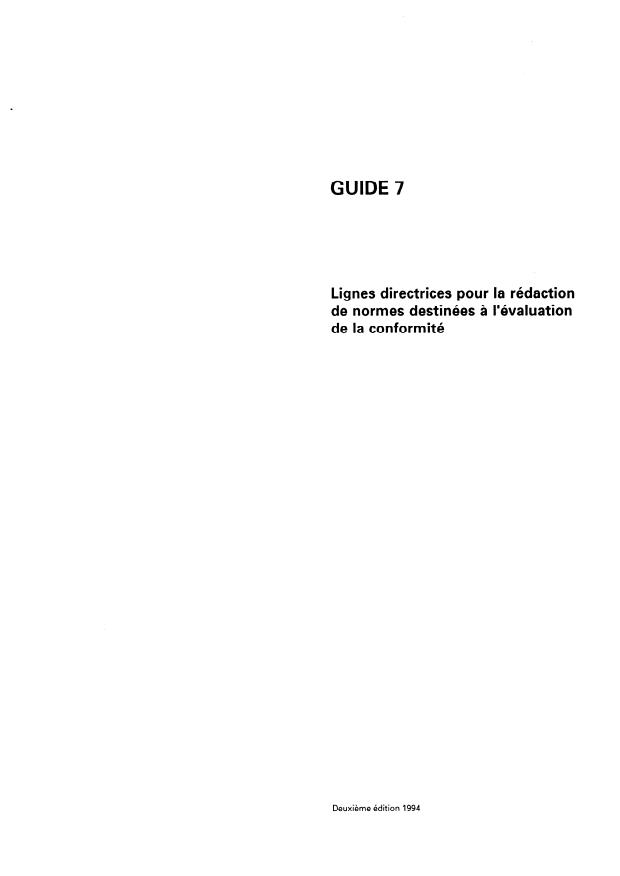 ISO/IEC Guide 7:1994 - Lignes directrices pour la rédaction de normes destinées a l'évaluation de la conformité