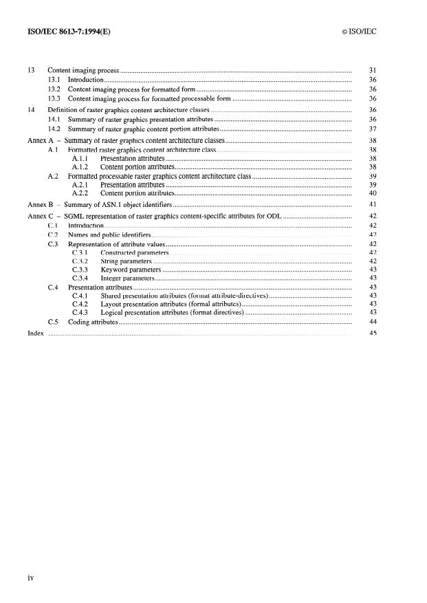 ISO/IEC 8613-7:1994 ISO/IEC 8613-7:1994 - Information technology -- Open Document Architecture (ODA) and Interchange Format: Raster graphics content architectures - Page 4 preview