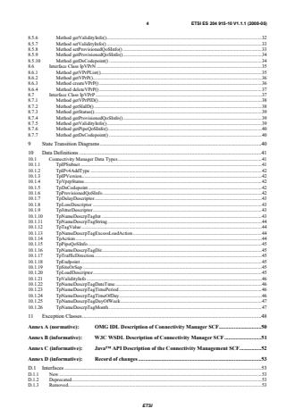 SIST ES 204 915-10 V1.1.1:2008 ETSI ES 204 915-10 V1.1.1 (2008-05) - Open Service Access (OSA); Application Programming Interface (API); Part 10: Connectivity Manager SCF (Parlay 6) - Page 4 preview
