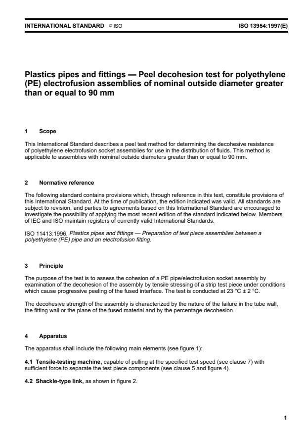 ISO 13954:1997 - Plastics pipes and fittings -- Peel decohesion test for polyethylene (PE) electrofusion assemblies of nominal outside diameter greater than or equal to 90 mm