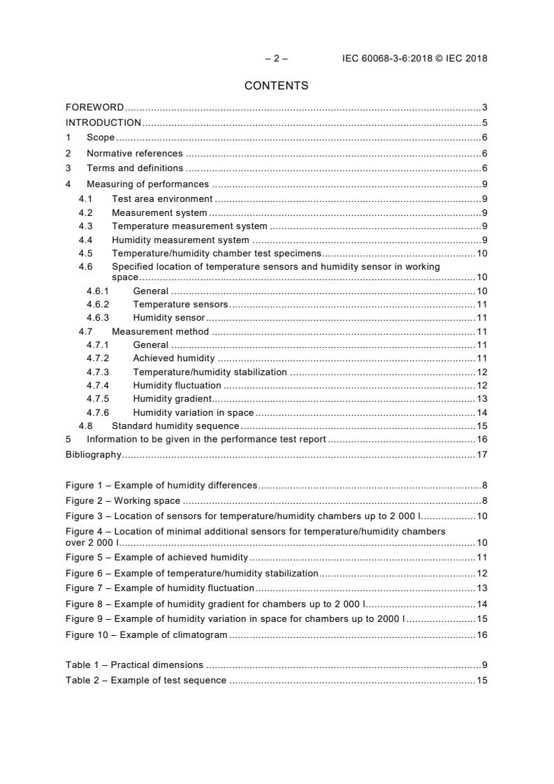 IEC 60068-3-6:2018 IEC 60068-3-6:2018 - Environmental testing - Part 3-6: Supporting documentation and guidance - Confirmation of the performance of temperature/ humidity chambers - Page 4 preview