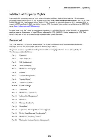SIST ES 202 504-10 V1.1.1:2008 ETSI ES 202 504-10 V1.1.1 (2008-05) - Open Service Access (OSA); Parlay X Web Services; Part 10: Call Handling (Parlay X 3); - Page 4 preview