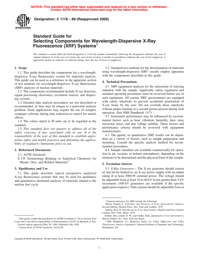 ASTM C1118-89(2000) - Standard Guide for Selecting Components for Wavelength-Dispersive X-Ray Fluorescence (XRF) Systems