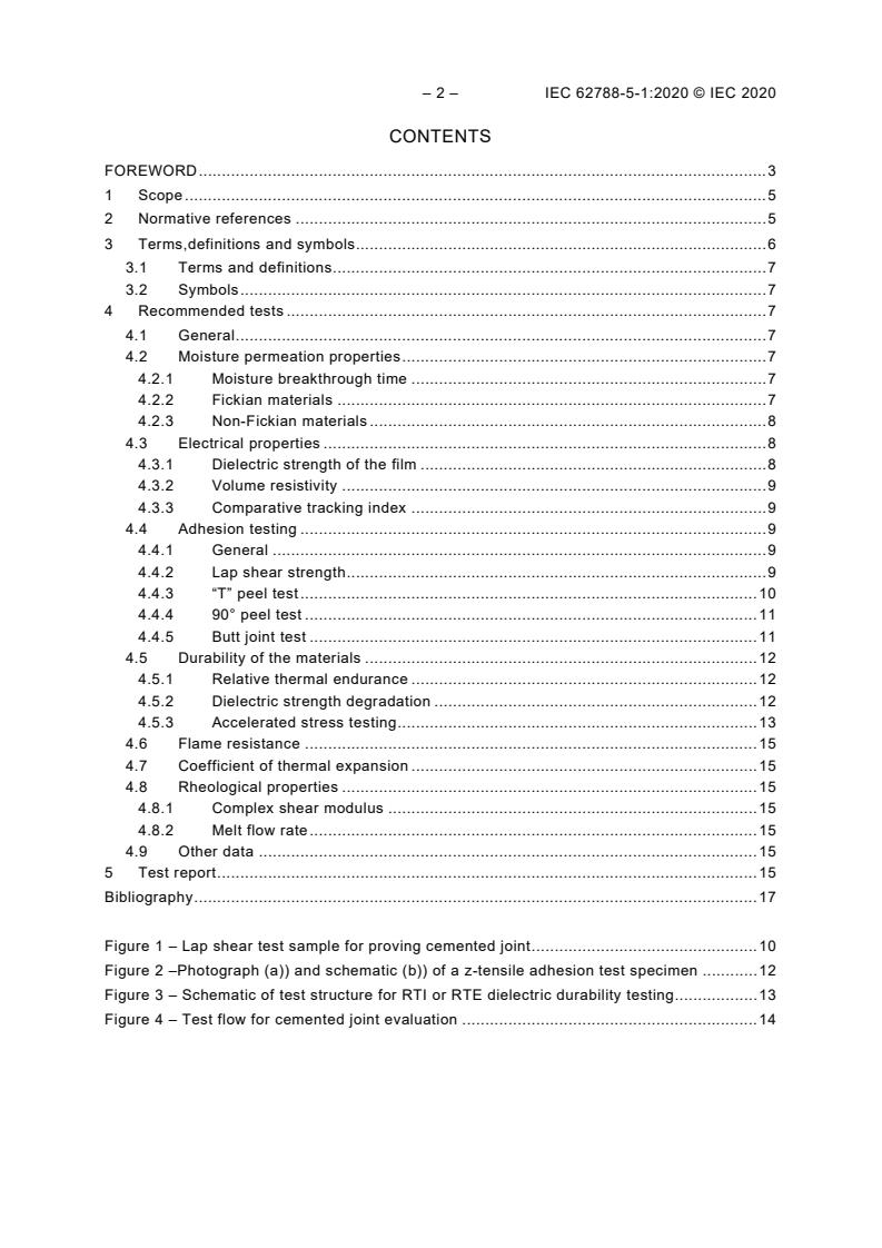 IEC 62788-5-1:2020 IEC 62788-5-1:2020 - Measurement procedures for materials used in photovoltaic modules - Part 5-1: Edge seals - Suggested test methods for use with edge seal materials - Page 4 preview