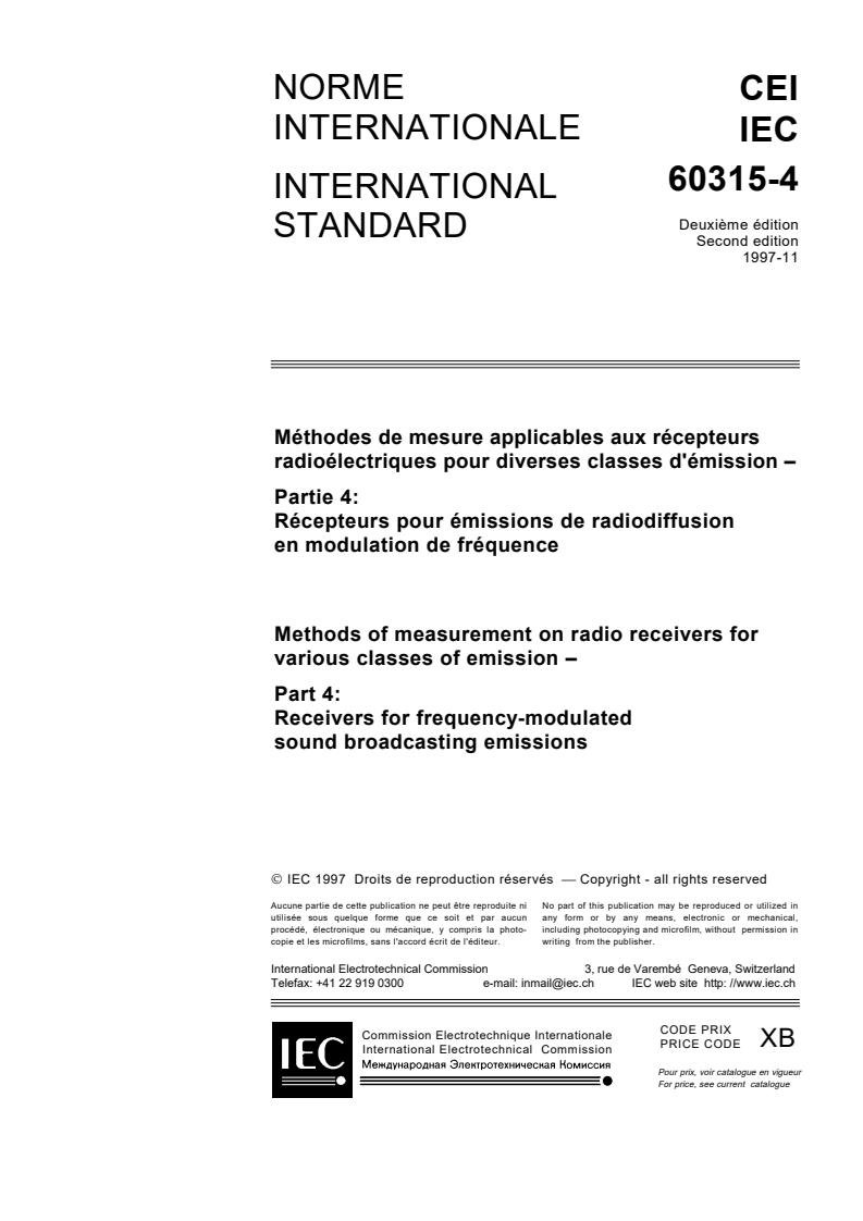 IEC 60315-4:1997 - Methods of measurement on radio receivers for various classes of emission - Part 4: Receivers for frequency-modulated sound broadcasting emissions