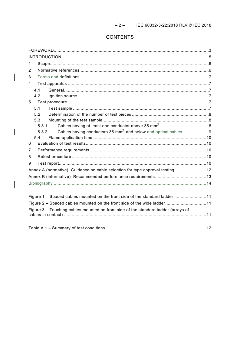 IEC 60332-3-22:2018 IEC 60332-3-22:2018 RLV - Tests on electric and optical fibre cables under fire conditions - Part 3-22: Test for vertical flame spread of vertically-mounted bunched wires or cables - Category A
Released:7/13/2018
Isbn:9782832258897 - Page 4 preview