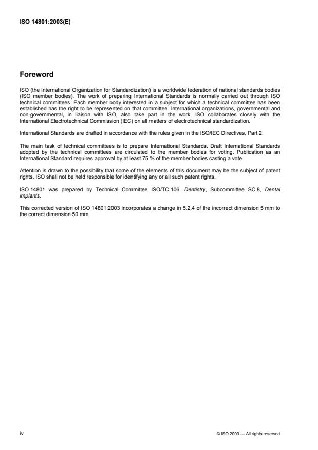 ISO 14801:2003 ISO 14801:2003 - Dentistry -- Fatigue test for endosseous dental implants - Page 4 preview