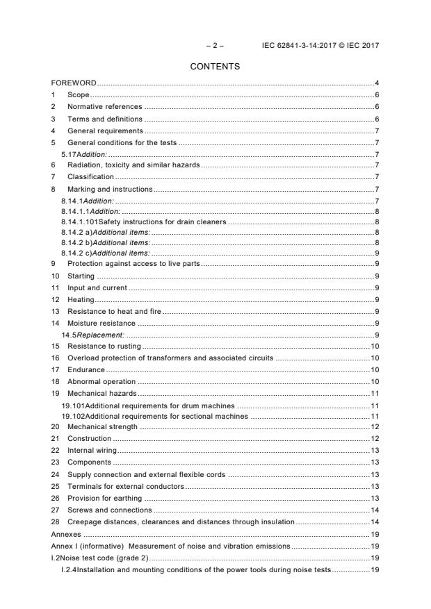 IEC 62841-3-14:2017 IEC 62841-3-14:2017 - Electric motor-operated hand-held tools, transportable tools and lawn and garden machinery - Safety - Part 3-14: Particular requirements for transportable drain cleaners - Page 4 preview