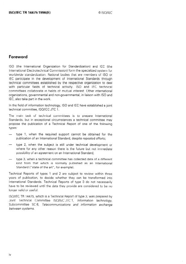 ISO/IEC TR 14475:1996 ISO/IEC TR 14475:1996 - Information technology -- Telecommunications and information exchange between systems -- Private Integrated Services Network -- Architecture and Scenarios for Private Integrated Services Networking - Page 4 preview