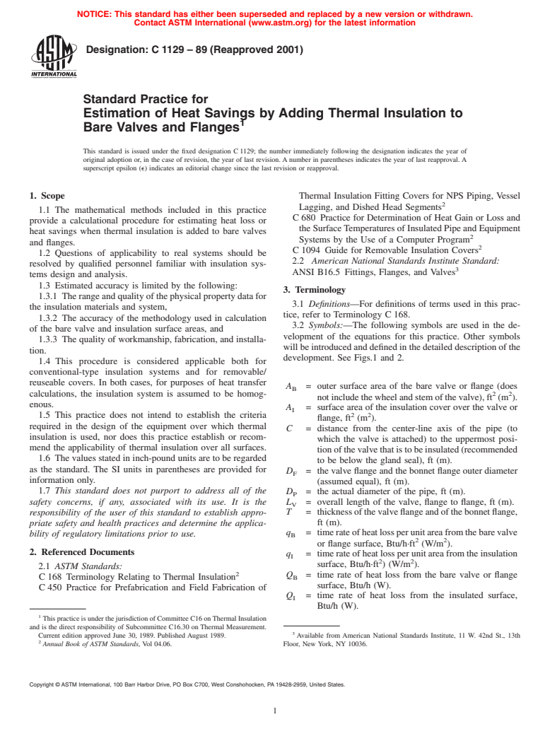 ASTM C1129-89(2001) - Standard Practice for Estimation of Heat Savings by Adding Thermal Insulation to Bare Valves and Flanges