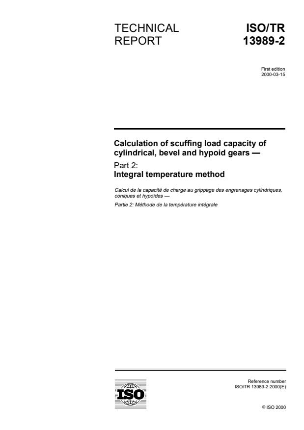 ISO/TR 13989-2:2000 - Calculation of scuffing load capacity of cylindrical, bevel and hypoid gears