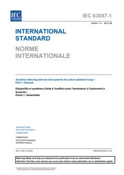 IEC 63087-1:2021 IEC 63087-1:2021 - Assistive listening devices and systems for active assisted living - Part 1: General - Page 3 preview