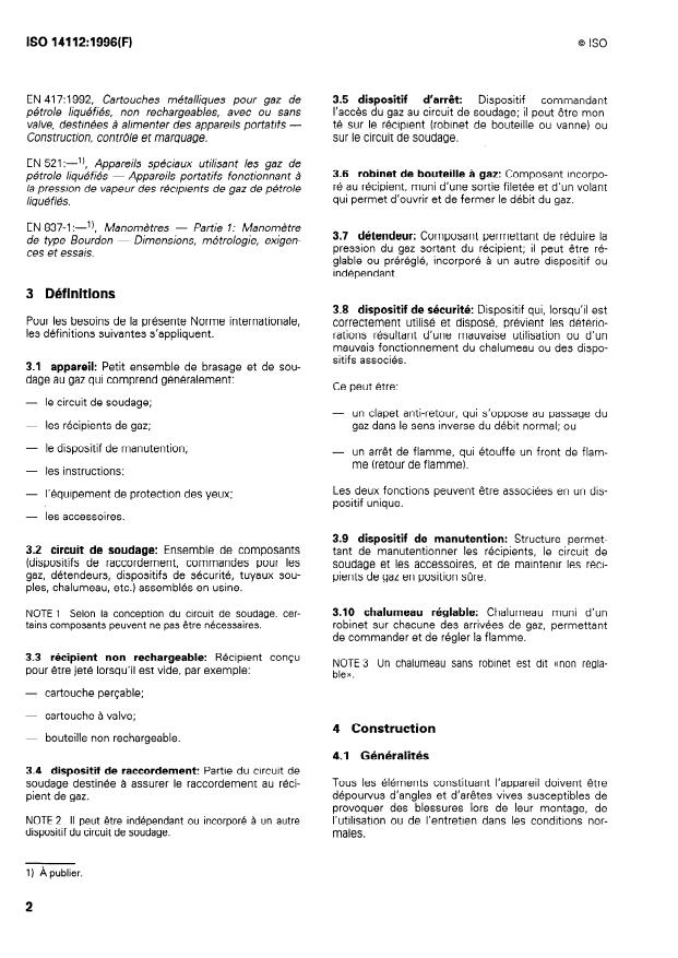ISO 14112:1996 ISO 14112:1996 - Matériel de soudage au gaz -- Petits ensembles pour le brasage et le soudage au gaz - Page 4 preview