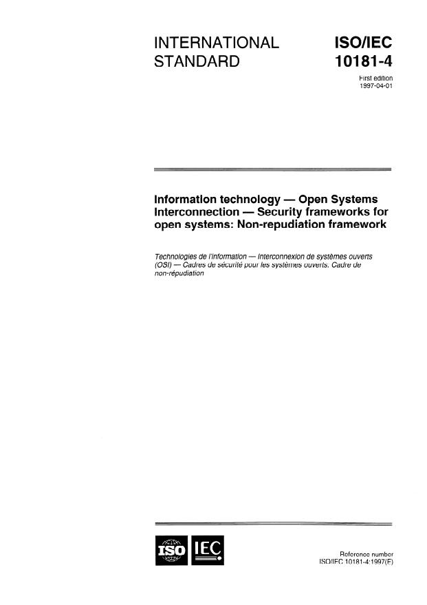 ISO/IEC 10181-4:1997 - Information technology -- Open Systems Interconnection -- Security frameworks for open systems: Non-repudiation framework