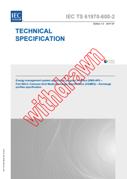 IEC TS 61970-600-2:2017 - Energy management system application program interface (EMS-API) - Part 600-2: Common Grid Model Exchange Specification (CGMES) - Exchange profiles specification
Released:7/26/2017
Isbn:9782832245743 - Page 1 preview