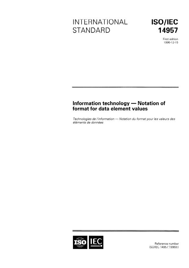 ISO/IEC 14957:1996 - Information technology -- Notation of format for data element values