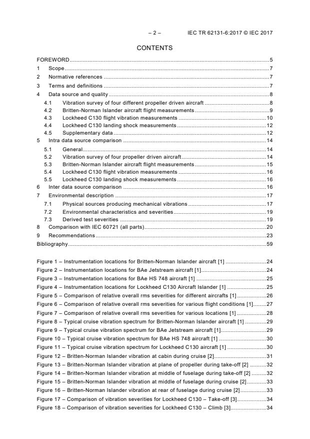 IEC TR 62131-6:2017 IEC TR 62131-6:2017 - Environmental conditions - Vibration and shock of electrotechnical equipment - Part 6: Transportation by propeller aircraft - Page 4 preview