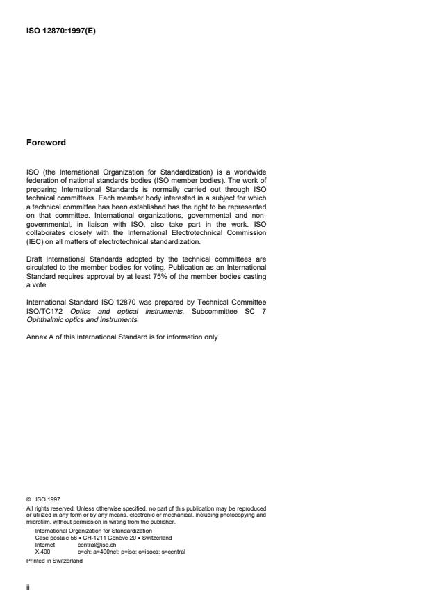 ISO 12870:1997 ISO 12870:1997 - Ophthalmic optics -- Spectacle frames -- General requirements and test methods - Page 2 preview