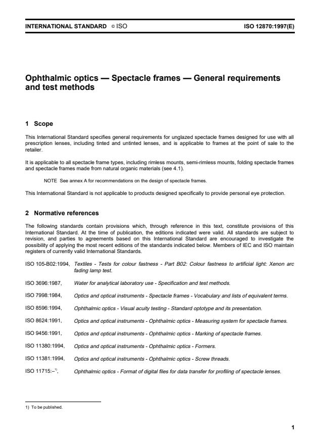 ISO 12870:1997 - Ophthalmic optics -- Spectacle frames -- General requirements and test methods