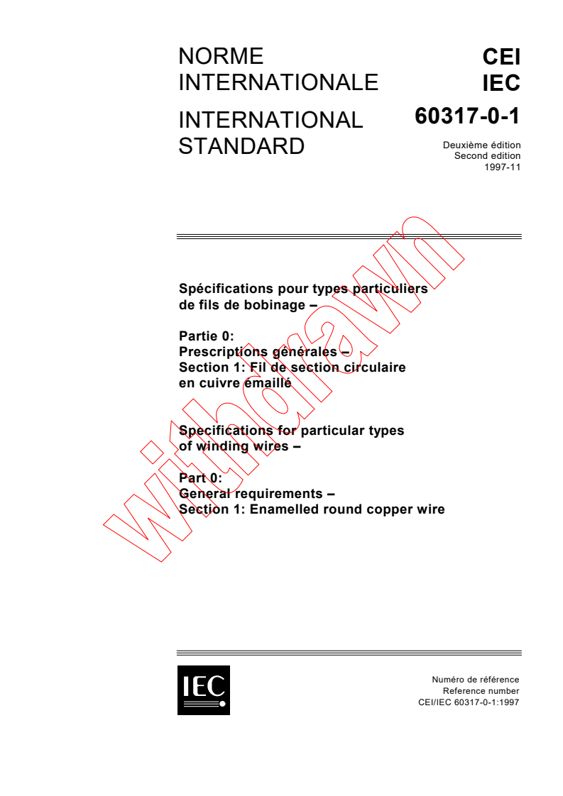 IEC 60317-0-1:1997 - Specifications for particular types of winding wires - Part 0: General requirements - Section 1: Enamelled round copper wire
Released:11/26/1997
Isbn:2831840910