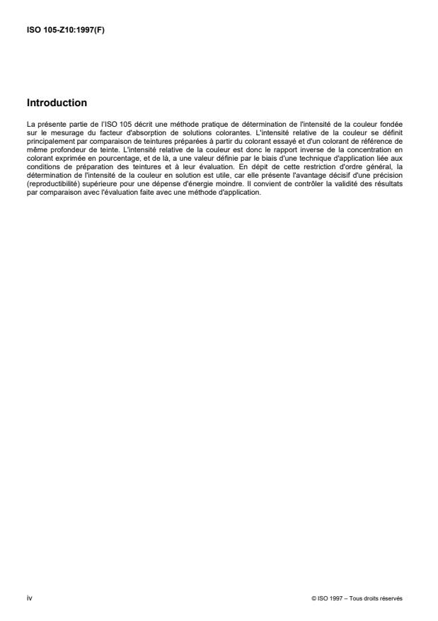 ISO 105-Z10:1997 ISO 105-Z10:1997 - Textiles — Essais de solidité des teintures — Partie Z10: Détermination de l'intensité relative de la couleur des colorants en solution
Released:11/25/1999 - Page 4 preview