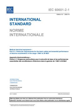 IEC 60601-2-1:2020 - Medical electrical equipment - Part 2-1: Particular requirements for the basic safety and essential performance of electron accelerators in the range 1 MeV to 50 MeV - Page 3 preview