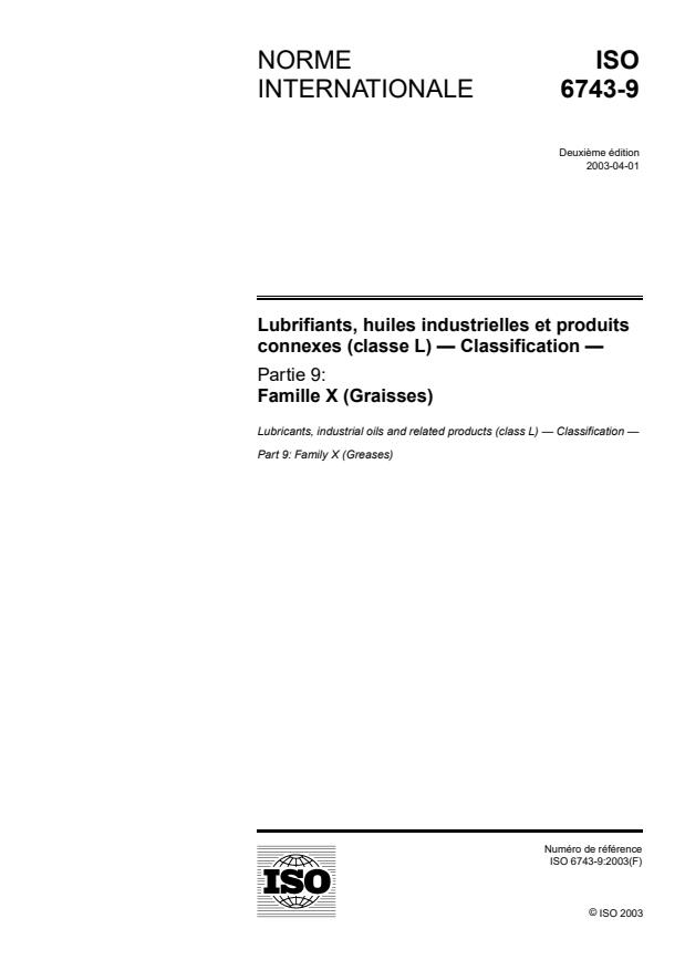 ISO 6743-9:2003 - Lubrifiants, huiles industrielles et produits connexes (classe L) -- Classification