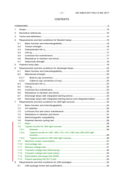 IEC 60810:2017 RLV - Lamps, light sources and LED packages for road vehicles - Performance requirements
Released:9/25/2017
Isbn:9782832248553 - Page 4 preview