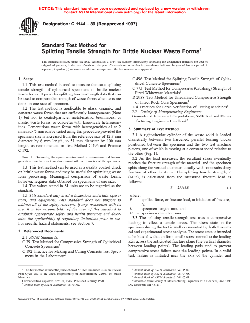 ASTM C1144-89(1997) - Standard Test Method for Splitting Tensile Strength for Brittle Nuclear Waste Forms