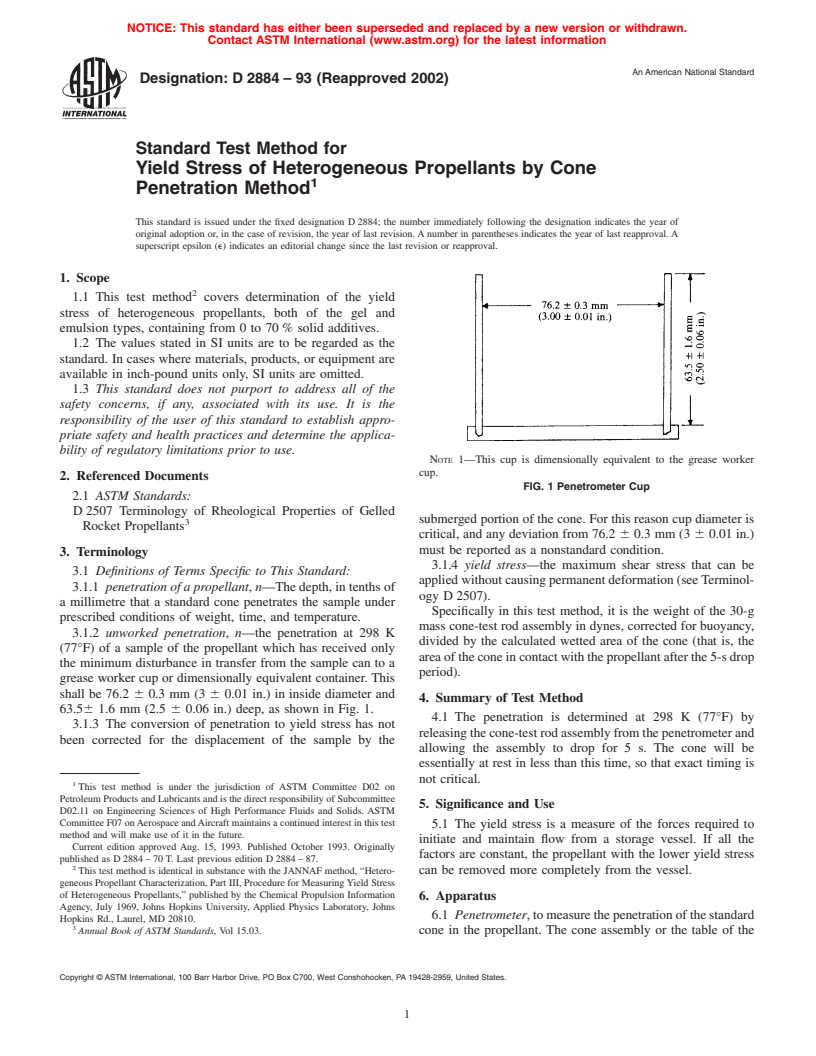 ASTM D2884-93(2002) - Standard Test Method for Yield Stress of Heterogeneous Propellants by Cone Penetration Method