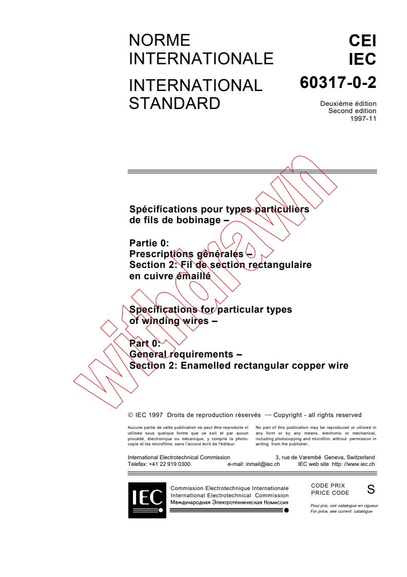 IEC 60317-0-2:1997 - Specifications for particular types of winding wires - Part 0: General requirements - Section 2: Enamelled rectangular copper wire
Released:11/13/1997
Isbn:2831840929