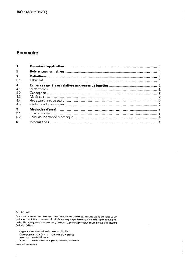 ISO 14889:1997 ISO 14889:1997 - Optique ophtalmique -- Verres de lunettes -- Exigences fondamentales relatives aux verres finis non détourés - Page 2 preview