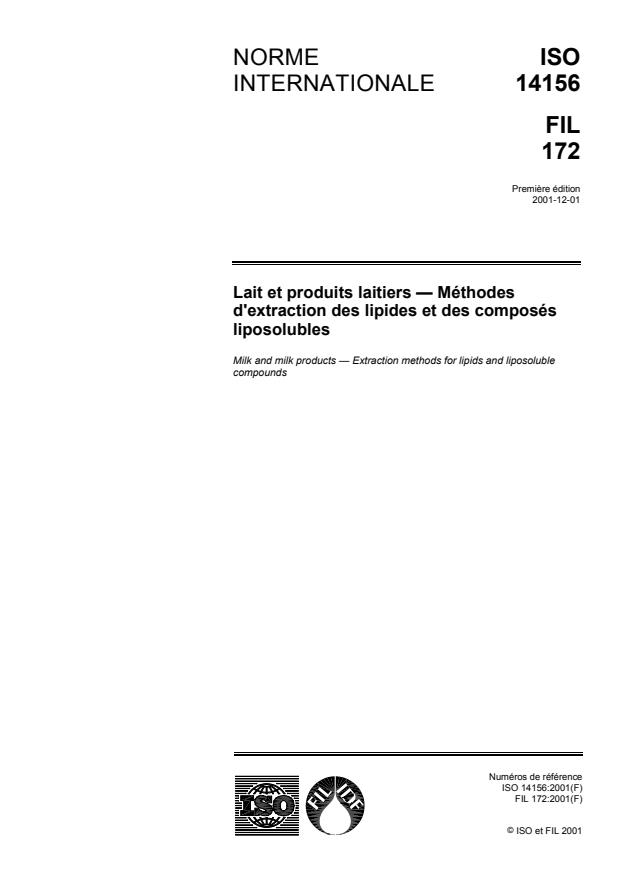 ISO 14156:2001 - Lait et produits laitiers -- Méthodes d'extraction des lipides et des composés liposolubles
