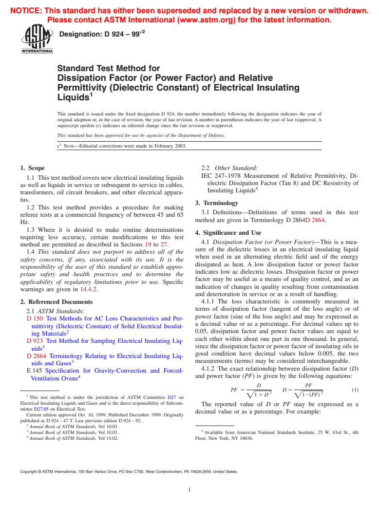 ASTM D924-99e2 - Standard Test Method for Dissipation Factor (or Power Factor) and Relative Permittivity (Dielectric Constant) of Electrical Insulating Liquids