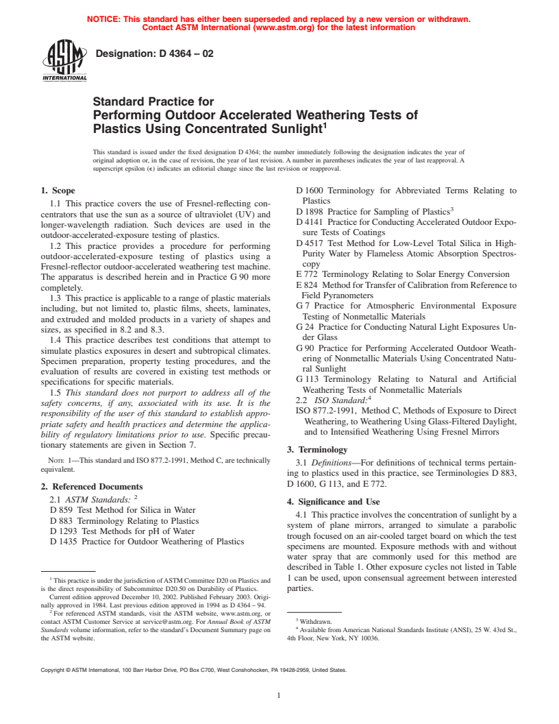 ASTM D4364-02 - Standard Practice for Performing Outdoor Accelerated Weathering Tests of Plastics Using Concentrated Sunlight