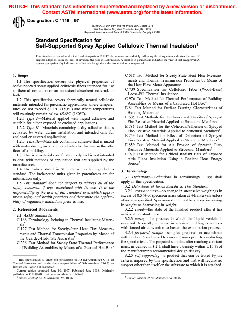 ASTM C1149-97 - Standard Specification for Self-Supported Spray Applied Cellulosic Thermal Insulation