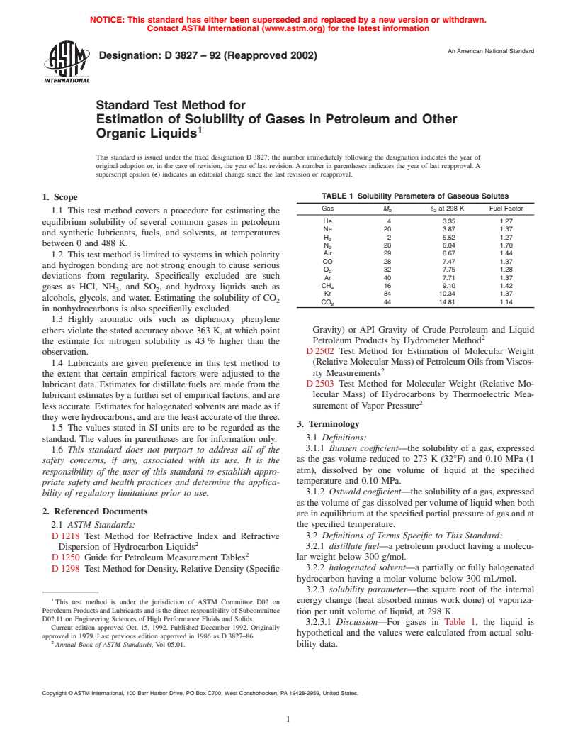 ASTM D3827-92(2002) - Standard Test Method for Estimation of Solubility of Gases in Petroleum and Other Organic Liquids