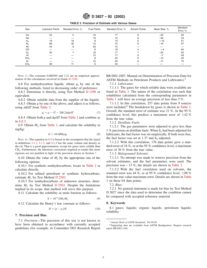 ASTM D3827-92(2002) - Standard Test Method for Estimation of Solubility of Gases in Petroleum and Other Organic Liquids