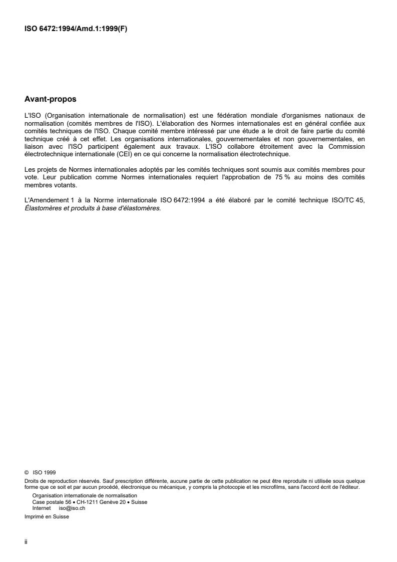 ISO 6472:1994/Amd 1:1999 ISO 6472:1994/Amd 1:1999 - Rubber compounding ingredients — Abbreviations — Amendment 1: New materials
Released:4/1/1999 - Page 2 preview