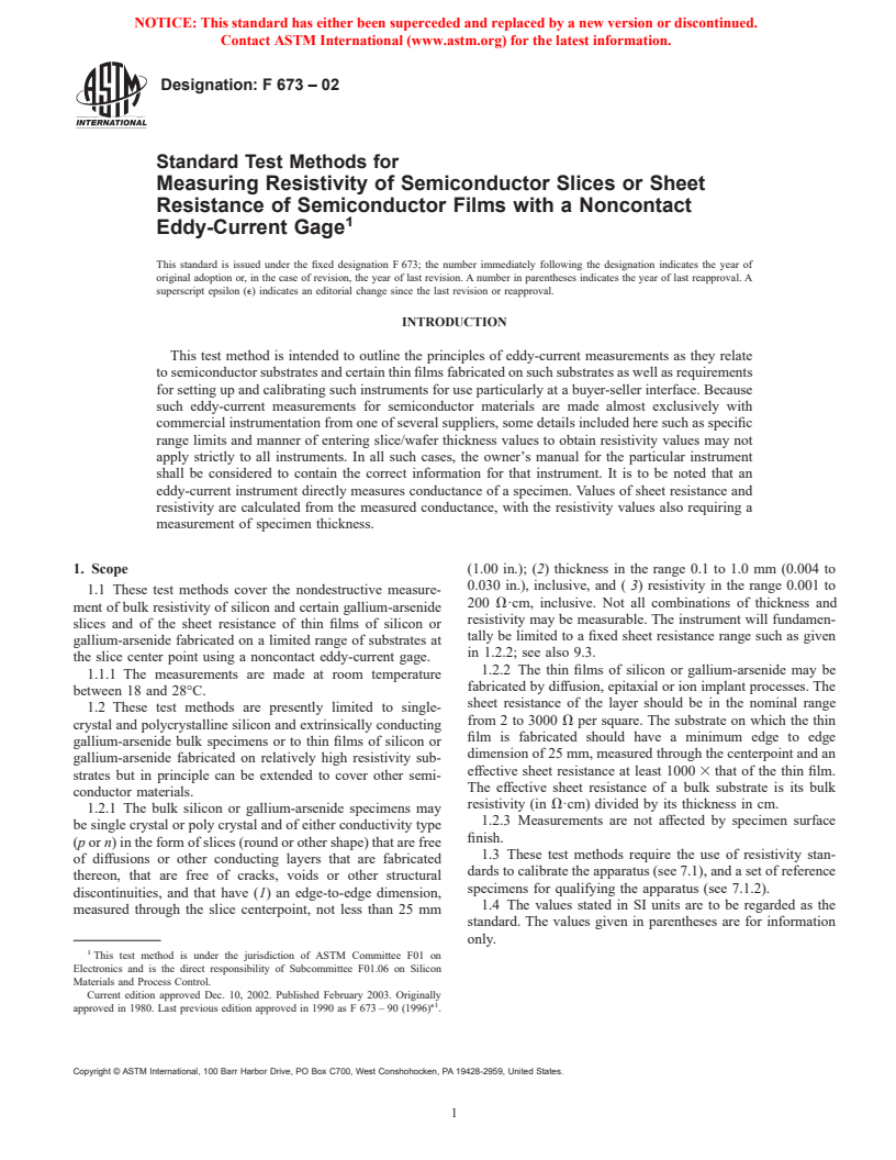 ASTM F673-02 - Standard Test Methods for Measuring Resistivity of Semiconductor Slices or Sheet Resistance of Semiconductor Films with a Noncontact Eddy-Current Gage (Withdrawn 2003)