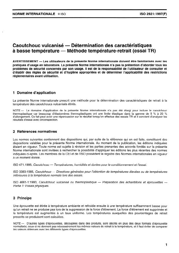 ISO 2921:1997 - Caoutchouc vulcanisé -- Détermination des caractéristiques a basse température -- Méthode température-retrait (essai TR)