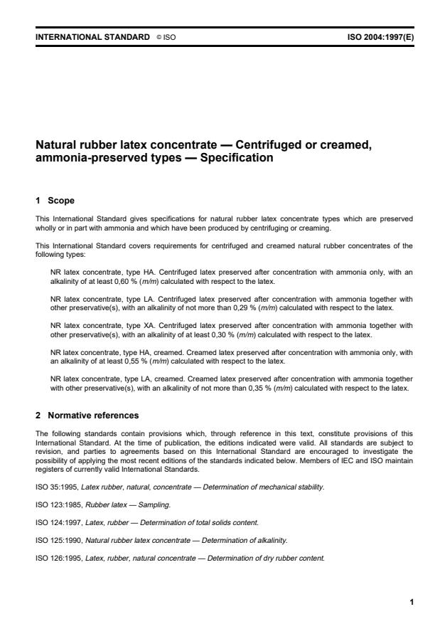 ISO 2004:1997 - Natural rubber latex concentrate -- Centrifuged or creamed, ammonia-preserved types -- Specification