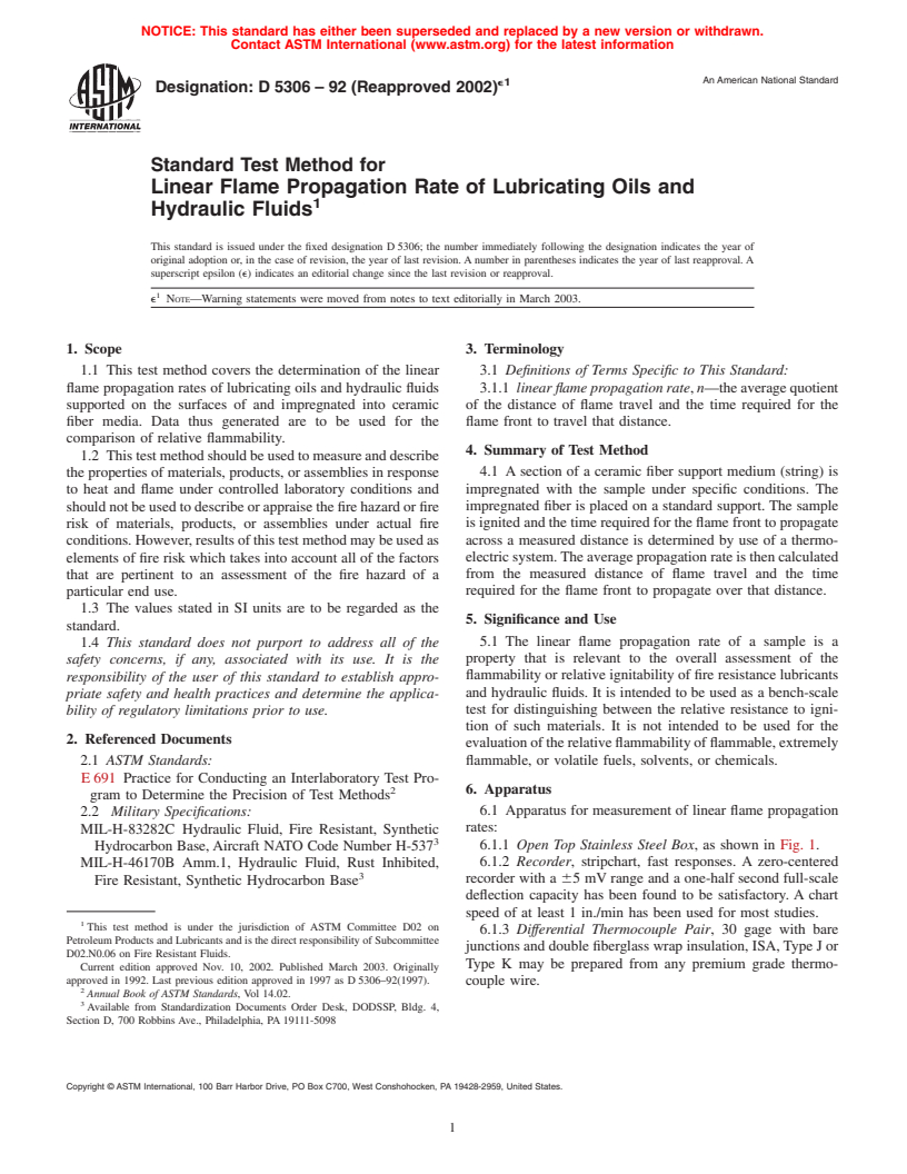 ASTM D5306-92(2002)e1 - Standard Test Method for Linear Flame Propagation Rate of Lubricating Oils and Hydraulic Fluids