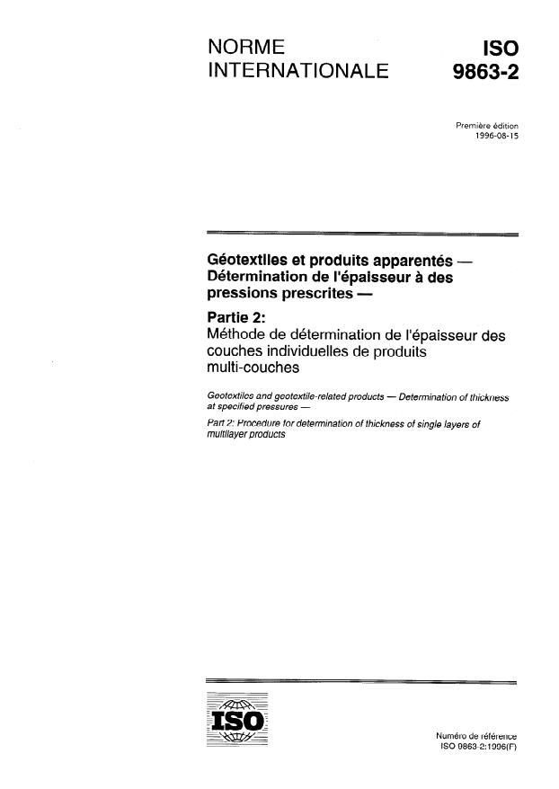 ISO 9863-2:1996 - Géotextiles et produits apparentés -- Détermination de l'épaisseur a des pressions prescrites
