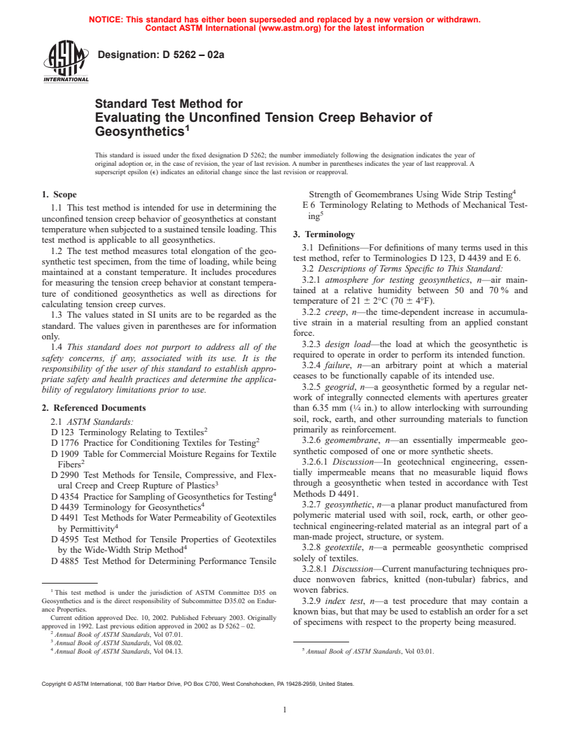 ASTM D5262-02a - Standard Test Method for Evaluating the Unconfined Tension Creep Behavior of Geosynthetics