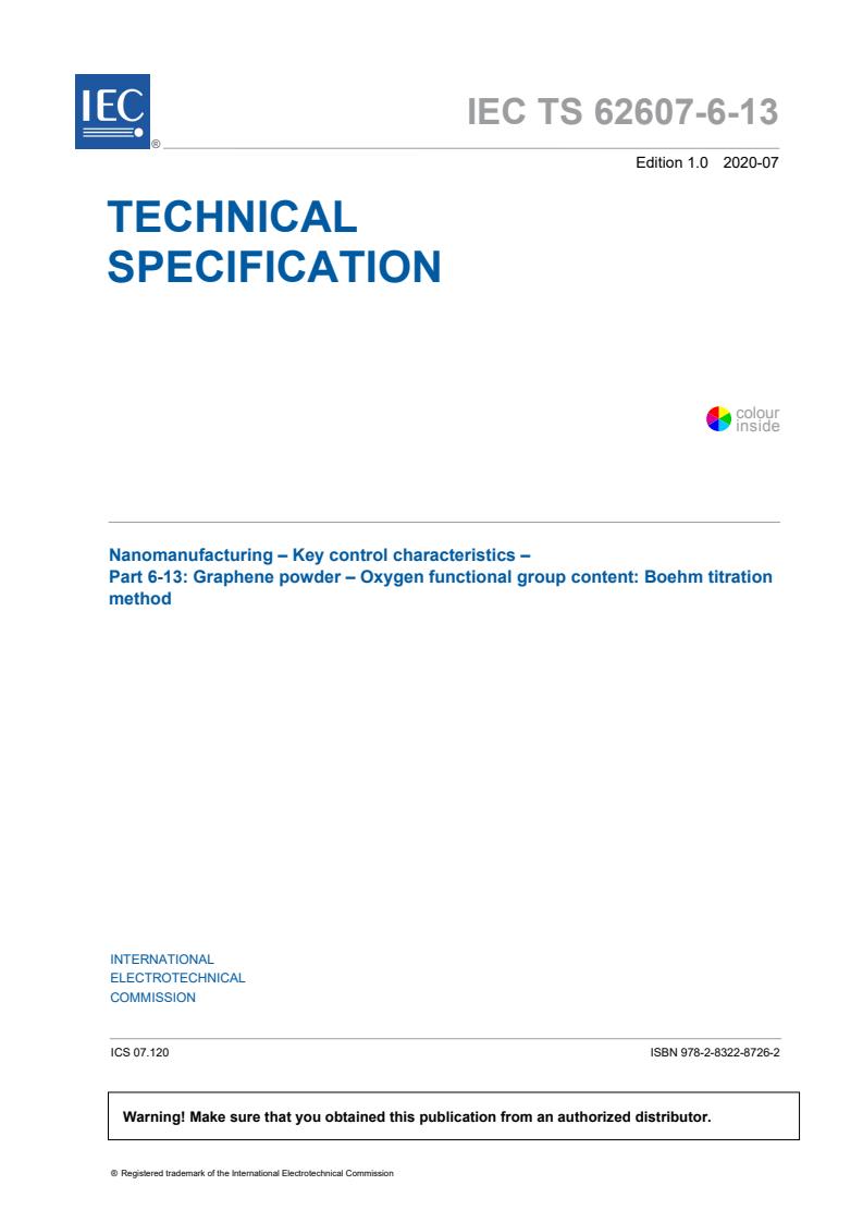 IEC TS 62607-6-13:2020 - Nanomanufacturing - Key control characteristics - Part 6-13: Graphene powder - Oxygen functional group content: Boehm titration method