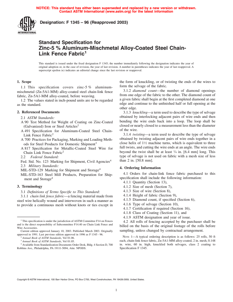 ASTM F1345-96(2003) - Standard Specification for Zinc-5% Aluminum-Mischmetal Alloy-Coated Steel Chain-Link Fence Fabric