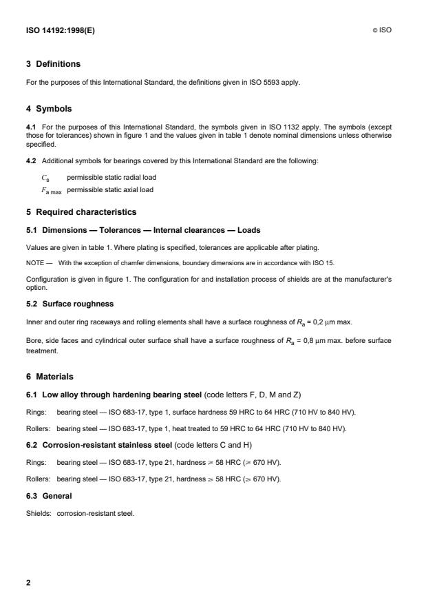 ISO 14192:1998 ISO 14192:1998 - Aerospace -- Airframe spherical roller bearings, single row, self-aligning, shielded, intermediate duty -- Metric series - Page 4 preview