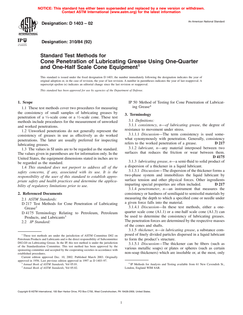 ASTM D1403-02 - Standard Test Methods for Cone Penetration of Lubricating Grease Using One-Quarter and One-Half Scale Cone Equipment